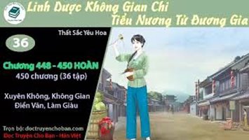 [HV] Linh Dược Không Gian Chi Tiểu Nương Tử Đương Gia